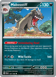 Mabosstiff 137/198 from Pokemon TCG Scarlet & Violet