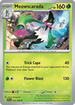 Meowscarada 015/198 from Pokemon TCG Scarlet & Violet