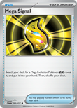 Mega Signal 193/217 from Pokemon TCG Ascended Heroes