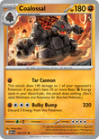 Coalossal 120/217 from Pokemon TCG Ascended Heroes