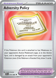 Adversity Policy 074/086 from Pokemon TCG Chaos Rising