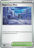 Nighttime Mine 197/217 from Pokemon TCG Ascended Heroes